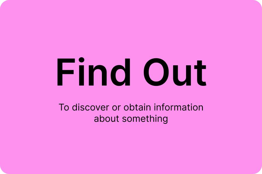 Phrasal Verb Find Out and definition
