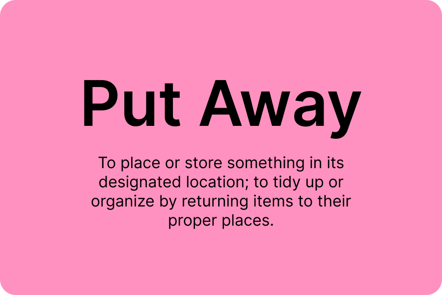 Phrasal Verb Put Away and definition